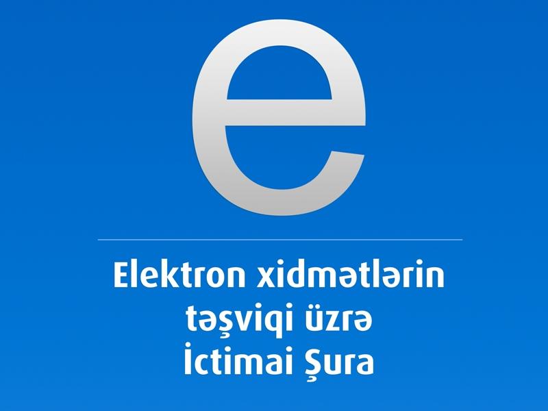 Elektron Xidmətlərin Təşviqi üzrə İctimai Şuranın toplantısı keçirilib